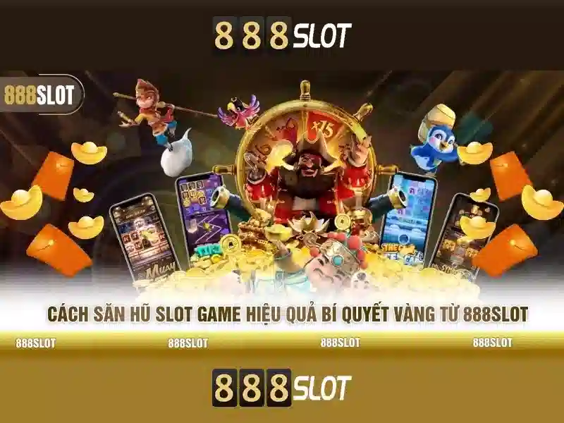 Kinh nghiệm chơi SLOT với 888 slot app